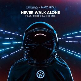 Album cover of Never Walk Alone