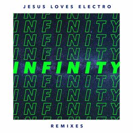 Album cover of Infinity: Remixes