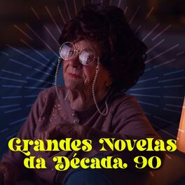 Album cover of Grandes Novelas da Década 90