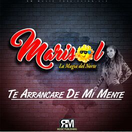 Album cover of Te Arrancaré de Mi Mente