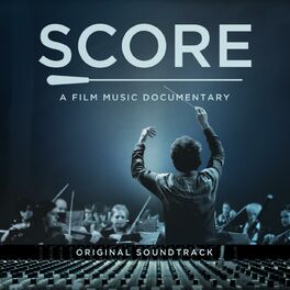 Album cover of Score: A Film Music Documentary (Original Soundtrack)
