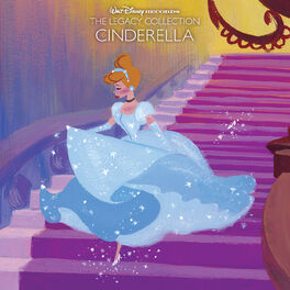Album cover of Walt Disney Records The Legacy Collection: Cinderella
