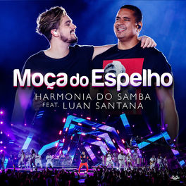 Album cover of Moça Do Espelho (Participação Especial Luan Santana)