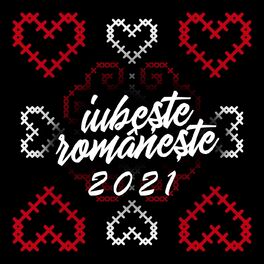 Album cover of Iubește românește 2021 - Valentine's Day în România