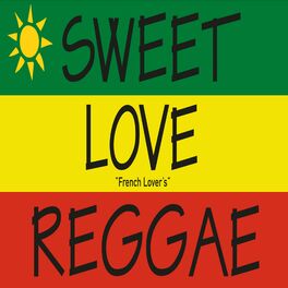 Album cover of Sweet Love Reggae 