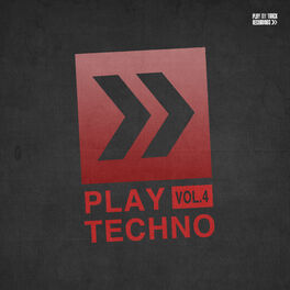 Album cover of Play Techno, Vol. 4
