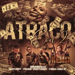 Album cover of Atraco Con 2 (Remix)