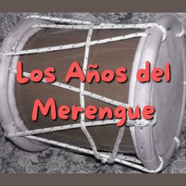 Album cover of Los Años del Merengue