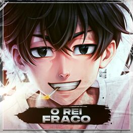 Album cover of O Rei Fraco (Shinichiro Sano)