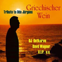 Album cover of Griechischer Wein (A Tribute to Udo Jürgens)