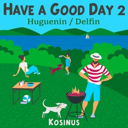 Album cover of Have a Good Day 2