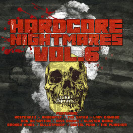 Album cover of Hardcore Nightmares, Vol. 6