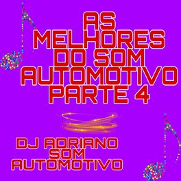 Album cover of As Melhores do Som Automotivo, Pt. 4