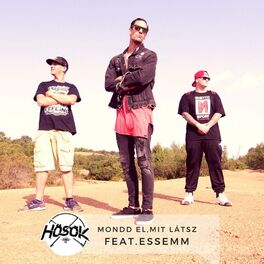 Album cover of Mondd El, Mit Látsz