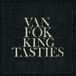 Album cover of Vanfokkingtasties Akoesties