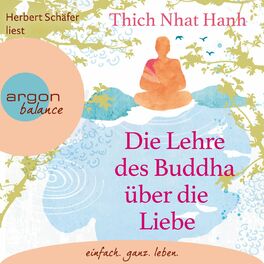 Album cover of Die Lehre des Buddha über die Liebe (Ungekürzte Lesung)