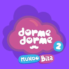 Album cover of Dorme Dorme Mundo Bita, Vol. 2