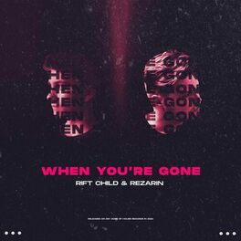 Album cover of When You're Gone