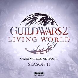 Album cover of Guild Wars 2: Living World Season 2 (Original Game Soundtrack)