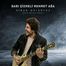 Album cover of Sarı Çizmeli Mehmet Ağa (Barış Manço Cover)