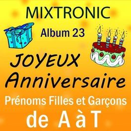 Album cover of Joyeux anniversaire prénoms de A à T album 23