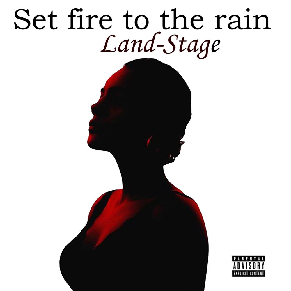 Fire to the rain слушать. Set Fire to the Rain