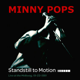 Album cover of Standstill to Motion: Live at the Melkweg, 19-03-1981