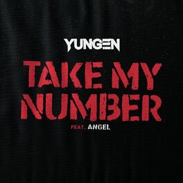 Album cover of Take My Number (feat. Àngel)