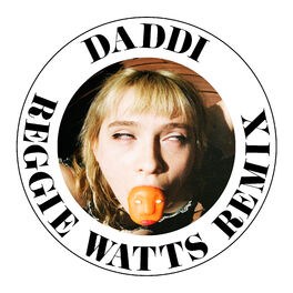 Album cover of Daddi (Reggie Watts Remix)