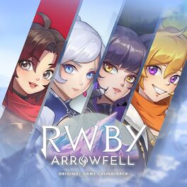 Album cover of RWBY: Arrowfell (Original Game Soundtrack)
