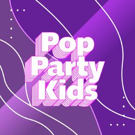 Album cover of Pop Party Kids
