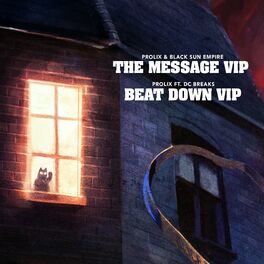 Album cover of The Message VIP / Beat Down VIP