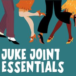 Album cover of Juke Joint Essentials