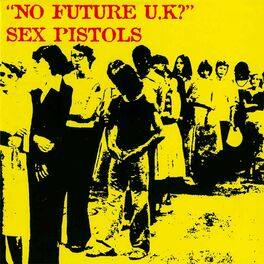 Album cover of No Future UK?