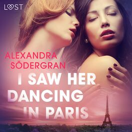 Album cover of I Saw Her Dancing in Paris - Erotic Short Story