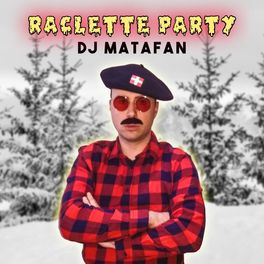 Album cover of Raclette Party