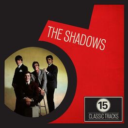Album cover of 15 Classic Tracks: The Shadows
