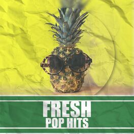 Album cover of Fresh Pop Hits