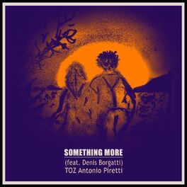 Album cover of Something More (feat. Denis Borgatti)