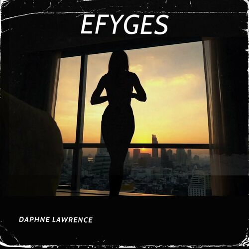 Daphne Lawrence (new album) - Efyges: lyrics and songs | Deezer