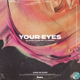 Album cover of Your Eyes (feat. Fake ID)