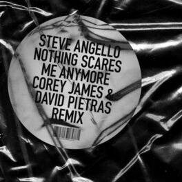 Album cover of Nothing Scares Me Anymore (Corey James & David Pietras Remix)