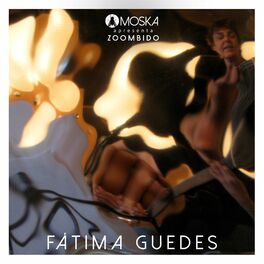 Album cover of Moska Apresenta Zoombido: Fatima Guedes