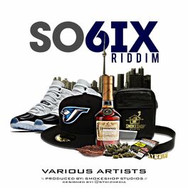 Album cover of So 6ix Riddim