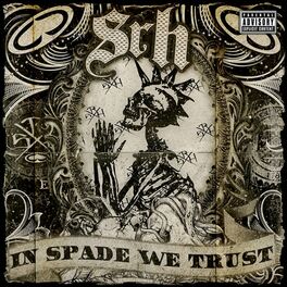 Album cover of SRH presents In Spade We Trust
