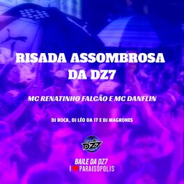 Album cover of RISADA ASSOMBROSA DA DZ7