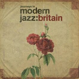 Album cover of Journeys In Modern Jazz: Britain