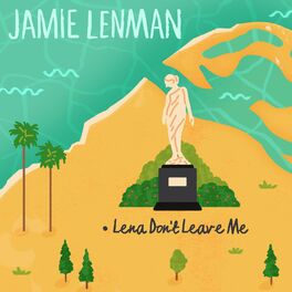 Album cover of Lena Don't Leave Me