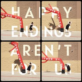 Album cover of Happy Endings (Aren't for Us)