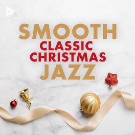 Album cover of Smooth Classic Christmas Jazz